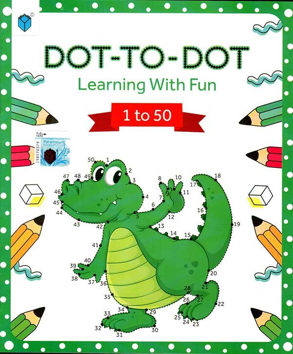 Dot-To-Dot Learning With Fun - 1 To 50 Activity Book