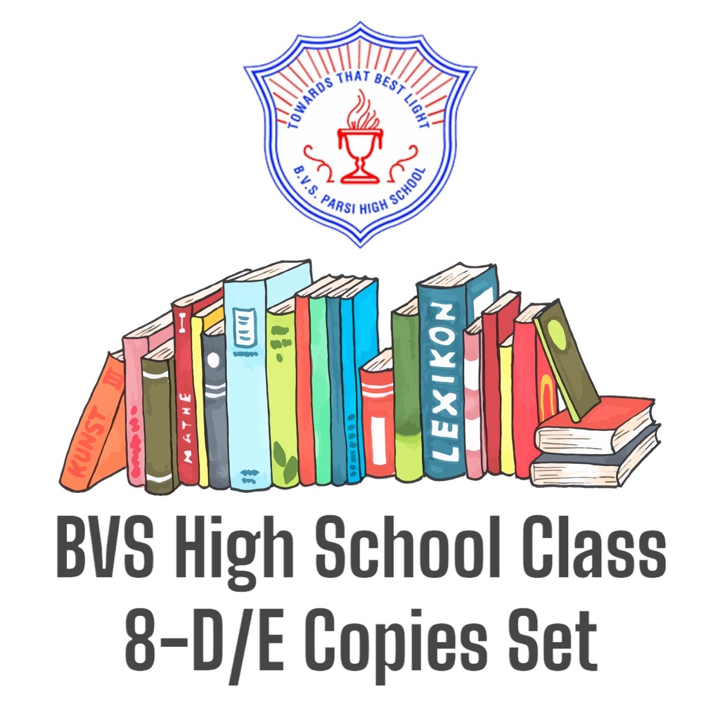BVS High School Class 8-D/E Copies Set