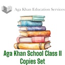 Aga Khan School Class II Copies Set