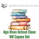 Aga Khan School Class VIII Copies Set