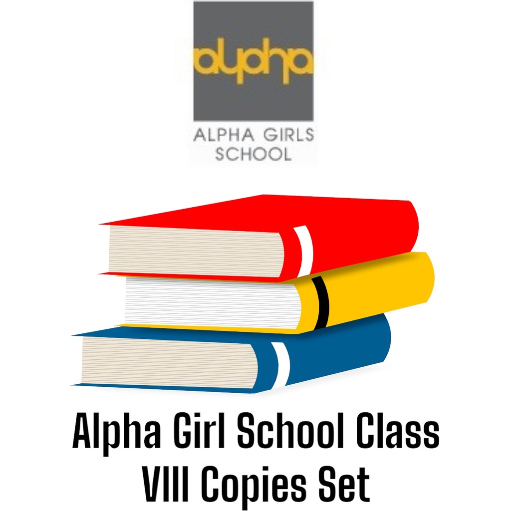 Alpha Girl School Class VIII Copies Set