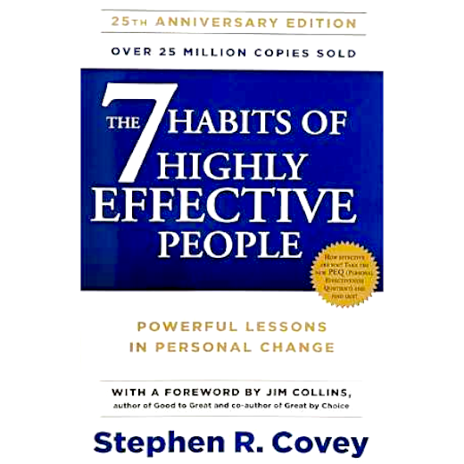 7 Habits of Highly Effective People