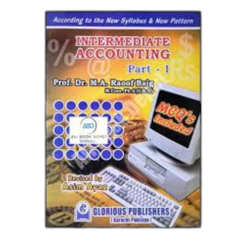 Accounting for Intermediate Part I - Glorious Publisher