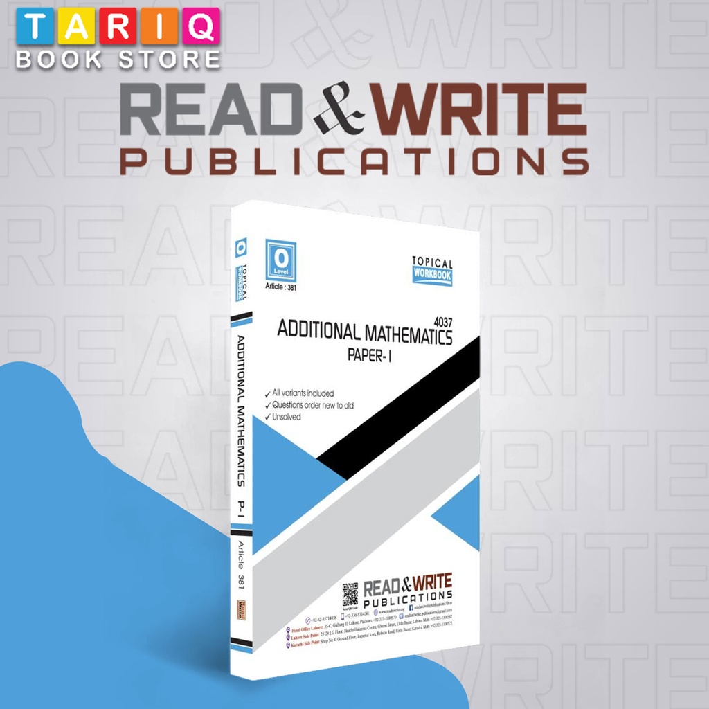 Read & Write O Level Add Mathematics Paper 1 Topical Workbook (2011-2021) - By Editorial Board - No. 381