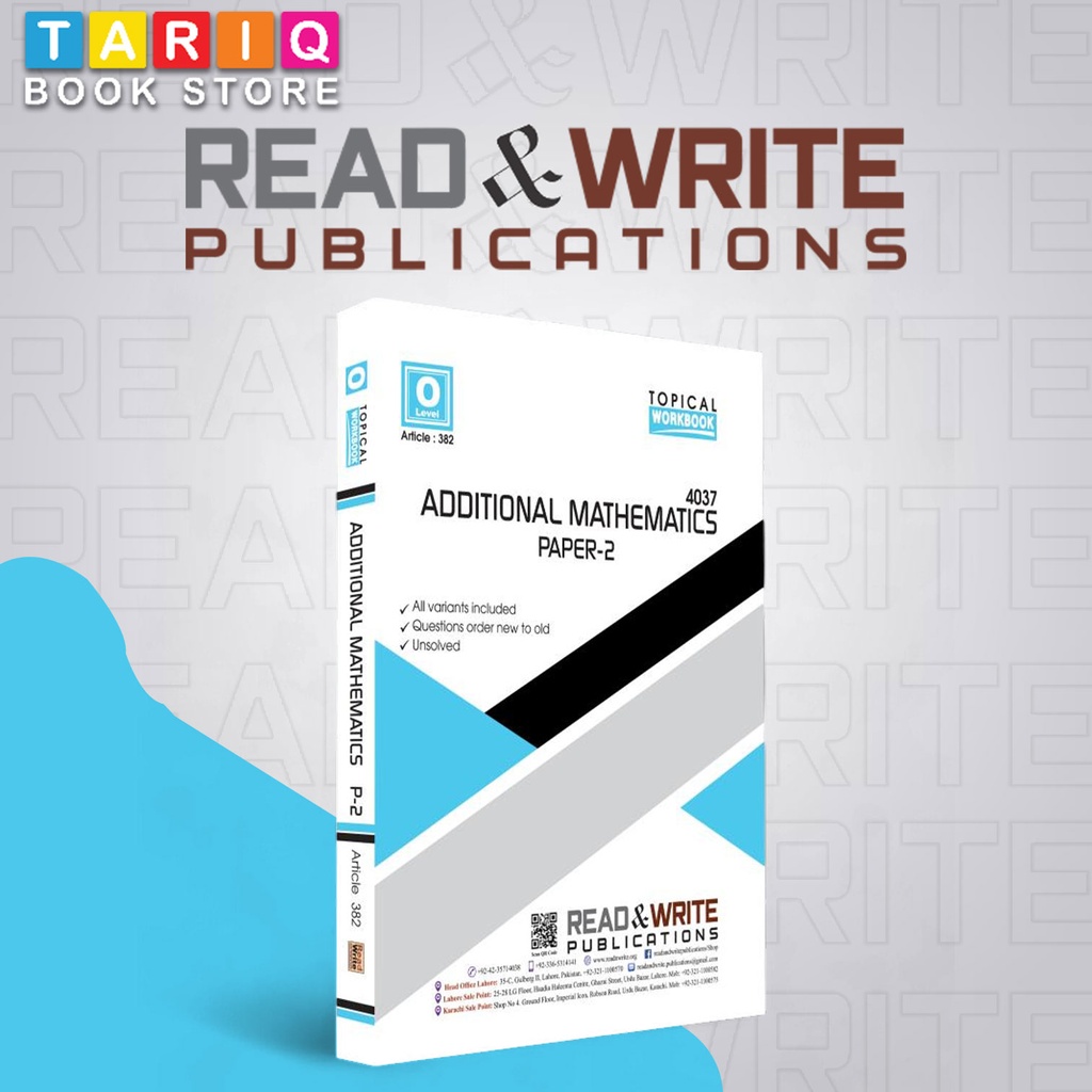 Read & Write O Level Add Mathematics Paper 2 Topical Workbook (2011-2021) - By Editorial Board - No. 382