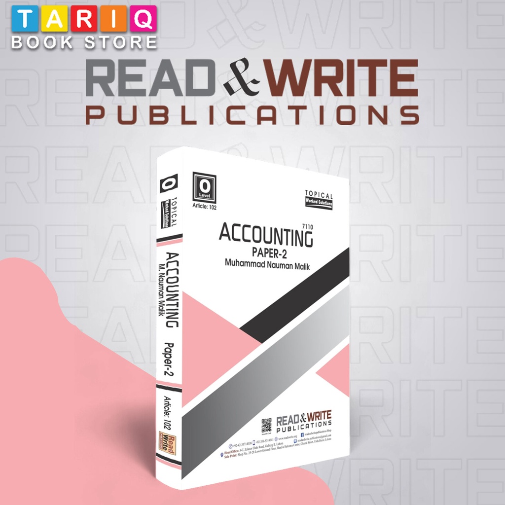 Read & Write O Level Accounting Paper 2 Topical/Yearly (Updated Till 2024) - By M. Nauman Malik - No. 102