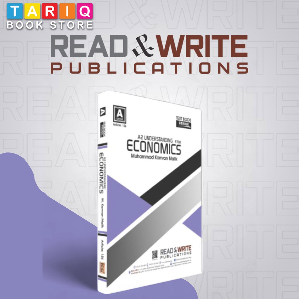 Read & Write A Level Understanding Economics As Level Book (Syllabus: 2023 - 2025) - By M. Kamran Malik - No. 156