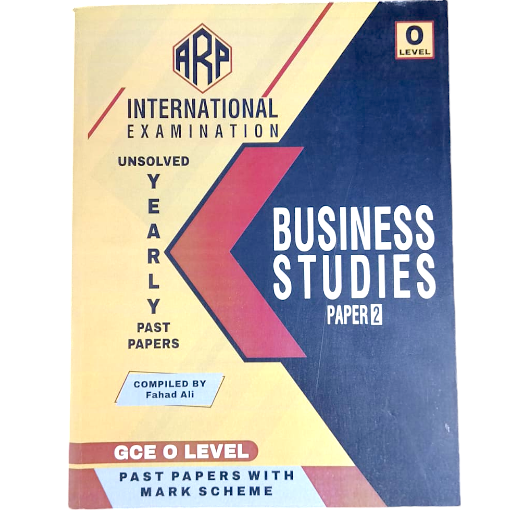 International Examination Unsolved Yearly Past Paper GCE O Level Business Studies Paper 2