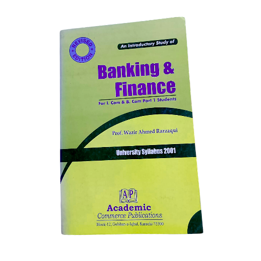 An Introductory Study Banking & Finance For l. Com & B. Com Part l Student