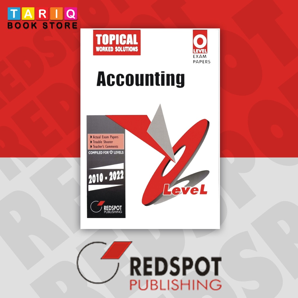 REDSPOT O Level Accounting Topical Paper 1 & Paper 2 (Year: 2010 - 2023) -7707