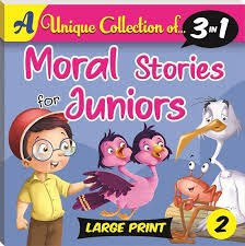 Moral Stories For Juniors 2: A Unique