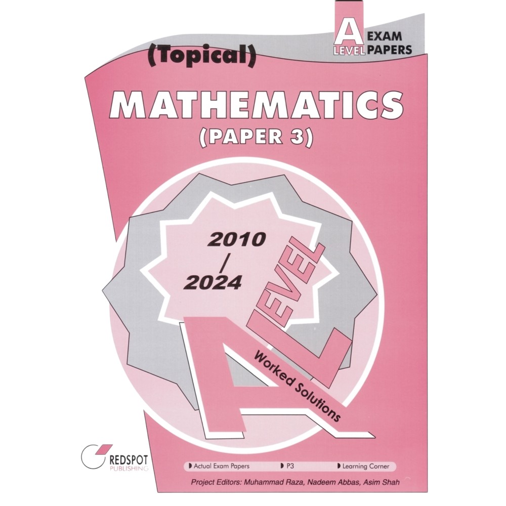 [9789696230366] REDSPOT A Level Mathematics Topical Paper 3 (Year: 2010 - 2024) - 9709