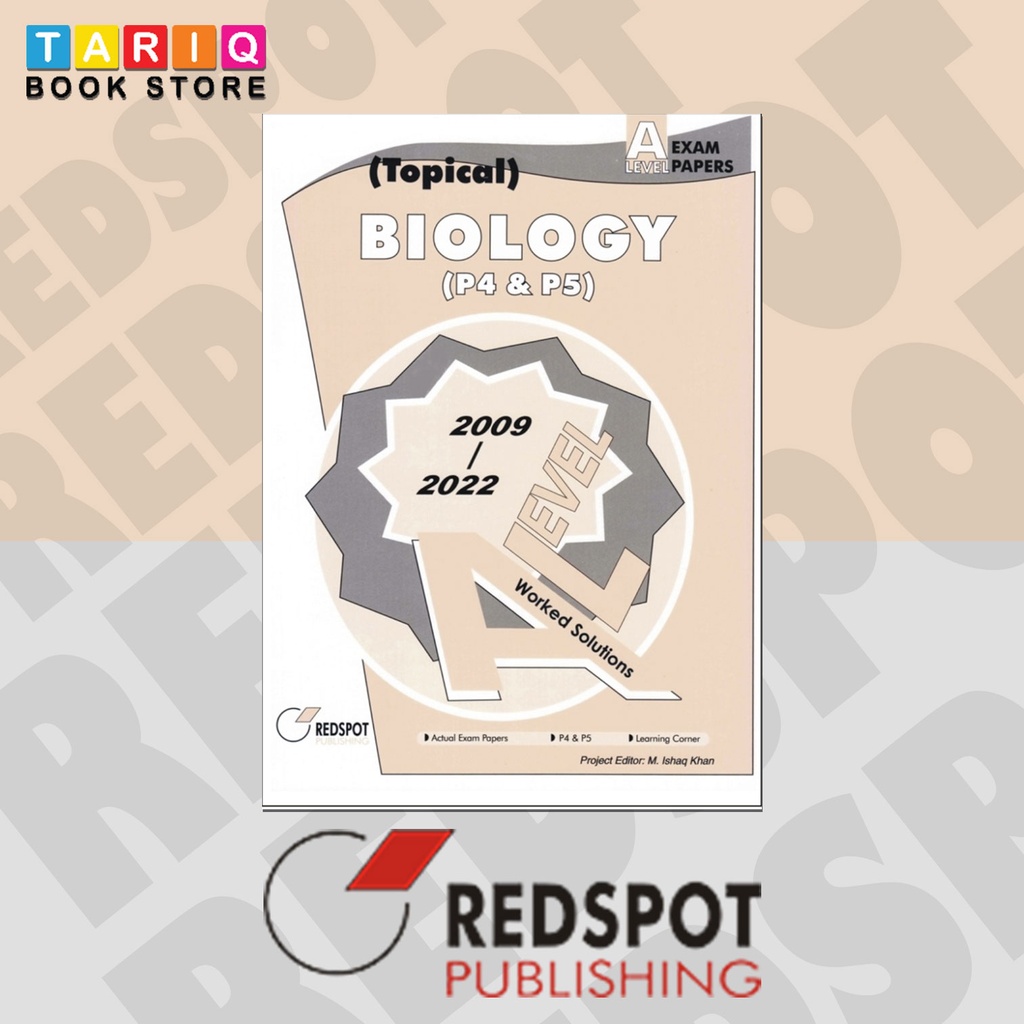 REDSPOT A Level Biology Topical Paper 4 & Paper 5 (Year: 2009 - 2022) -9700