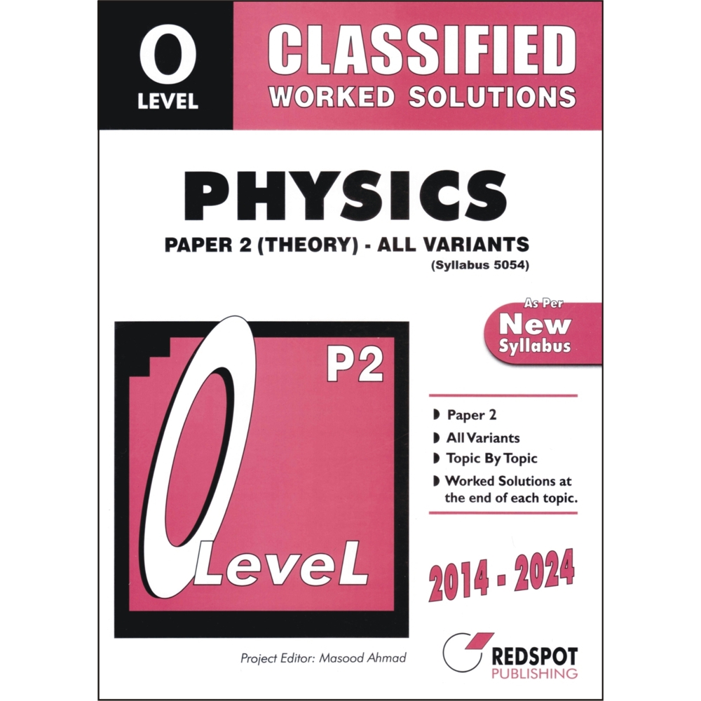 REDSPOT O Level Classified Worked Solution Physics Paper 2 (Year: 2014 - 2023) All Variants - 5054