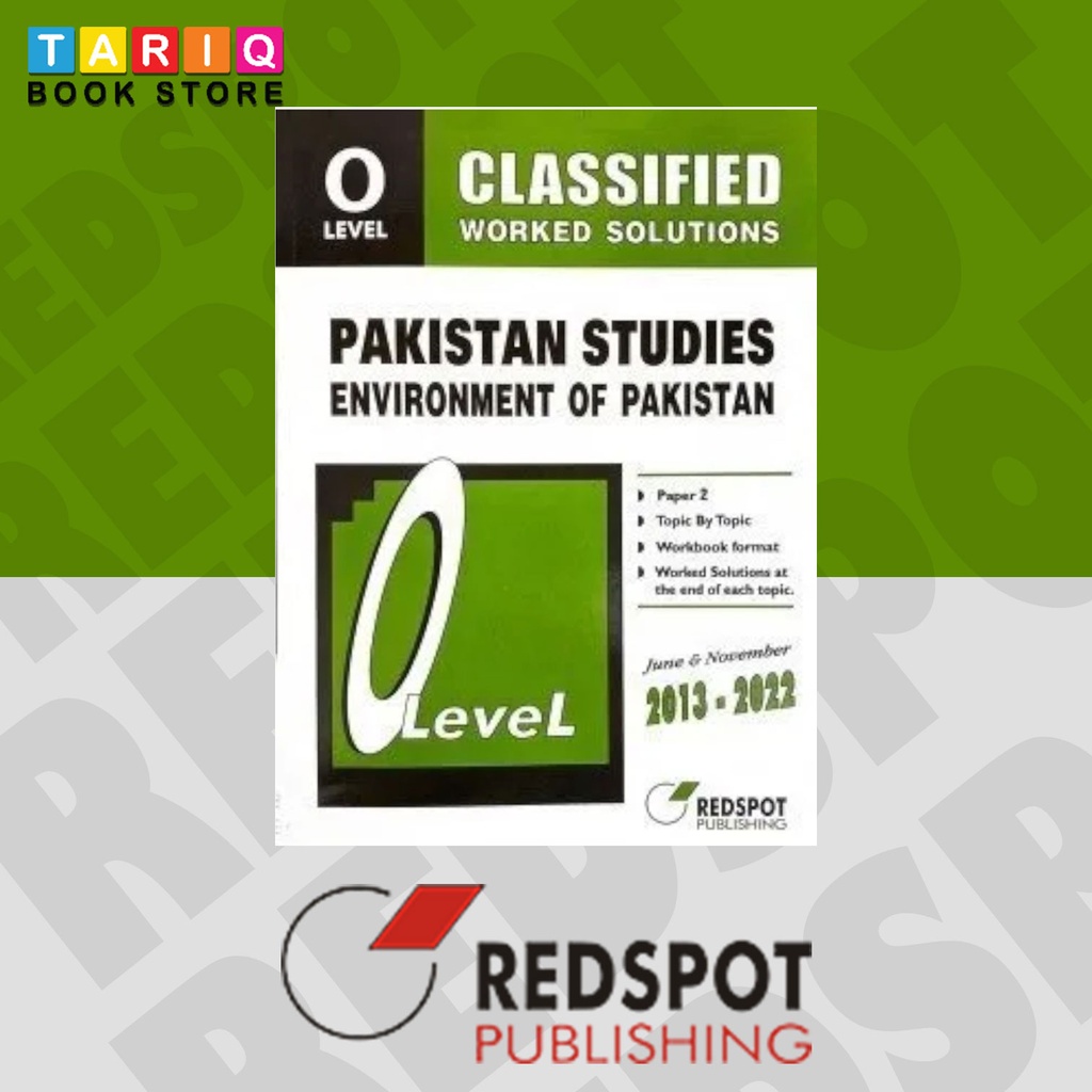 REDSPOT O Level Classified Pakistan Studies Environment of Pakistan Worked Solution Paper 2 (Year: 2013 - 2024) - 2059