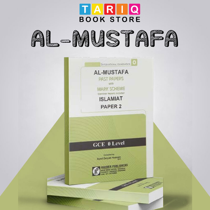 Al Mustafa GCE O Level Islamiat Paper 2 with Mark Scheme (Edition: 2016 - 2022)