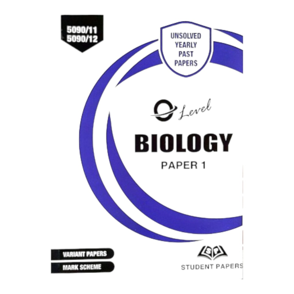 SP O Level Biology Yearly Unsolved Paper 1 (Year: 2014 - Onwards) New Edition - 5090/11,12