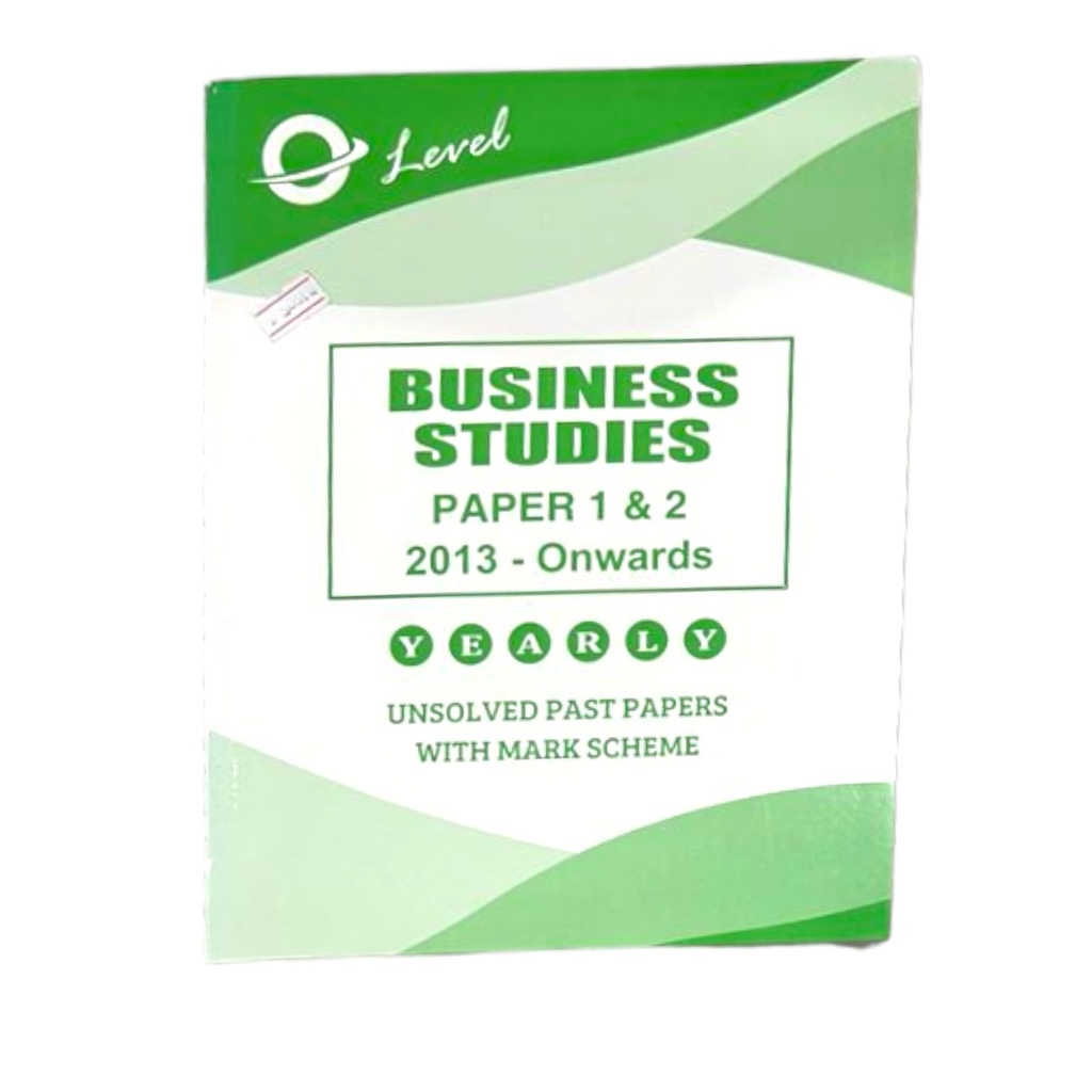 SP O Level Business Studies Yearly Unsolved Paper 1 & 2 (Year: 2013 - Onwards) New Edition