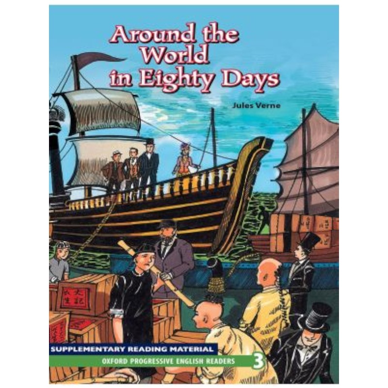 [9780195971439] Oxford Progressive English Readers: Around the World in Eighty Days
