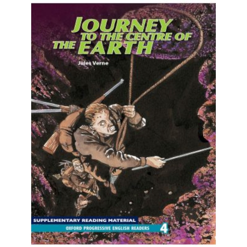 [9780190141059] Oxford Progressive English Readers: Journey to the Centre of the Earth