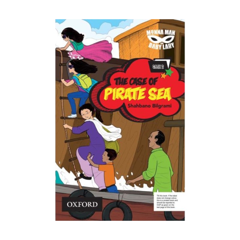 Munna Man and Baby Lady: The Case of Pirate Sea