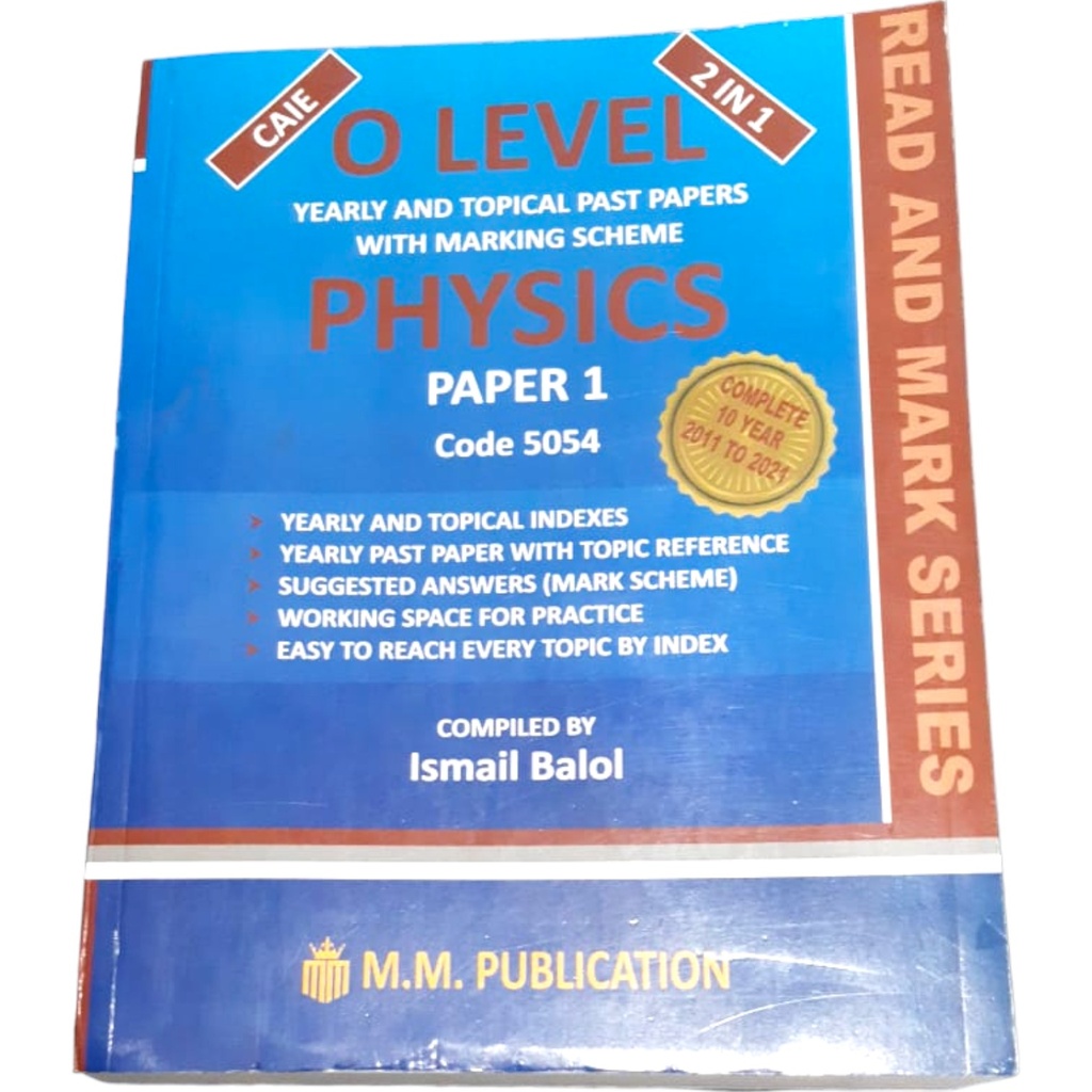 O Level Past Papers Physics 2 In 1 Paper 1 (ATP) (Ismail Balol)