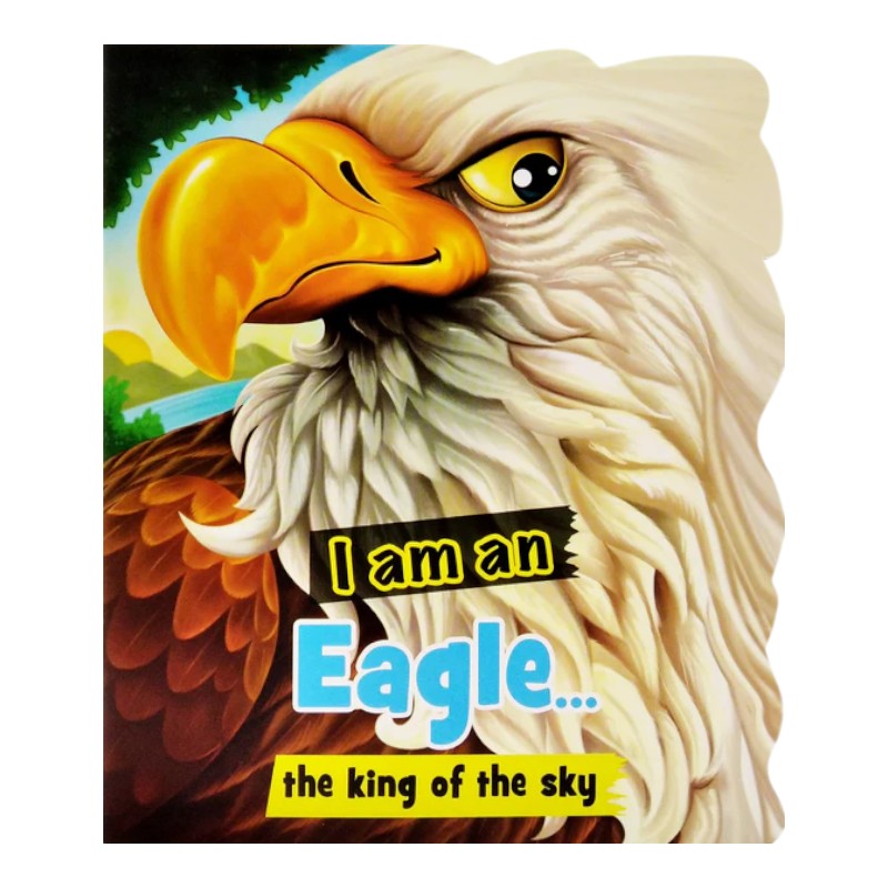 I Am A Eagle : READ MORE ABOUT ME
