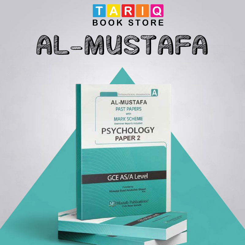 Al Mustafa A Level Psychology Paper 2 With Marking Scheme (Edition: 2019-2023)