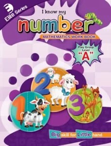 Elite Series I Know My Number Workbook Playgroup Level A - Mak