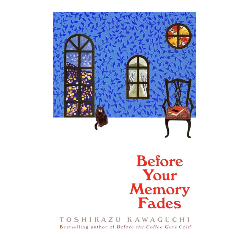 Before your memory Fades - Toshikazu Kawaguchi