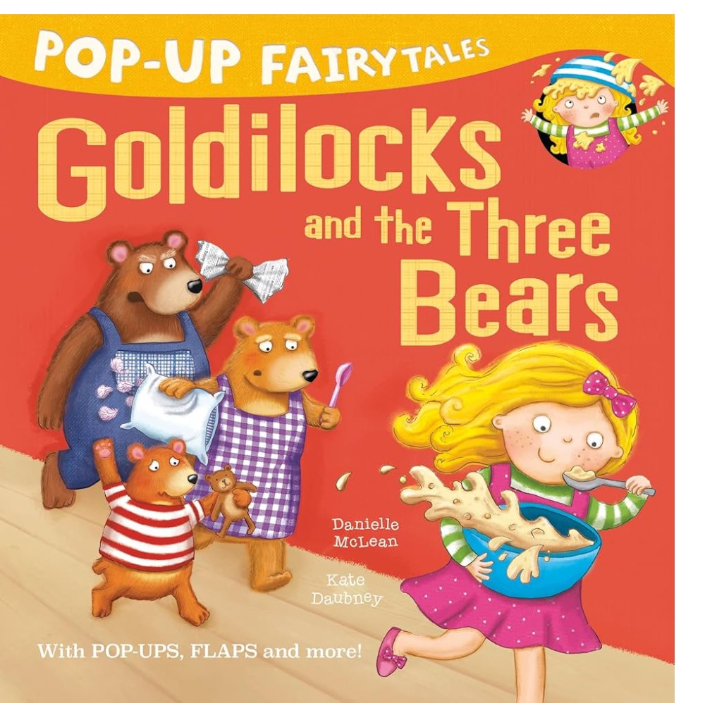 Pop up Fairytales - Goldilocks and the Three Bears