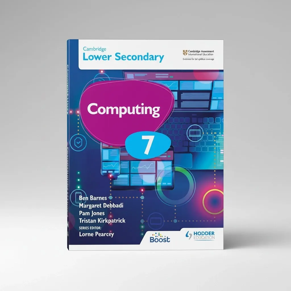 Cambridge Lower Secondary Computing Learner's Book-7 - Hodder Education - Low Price Edition