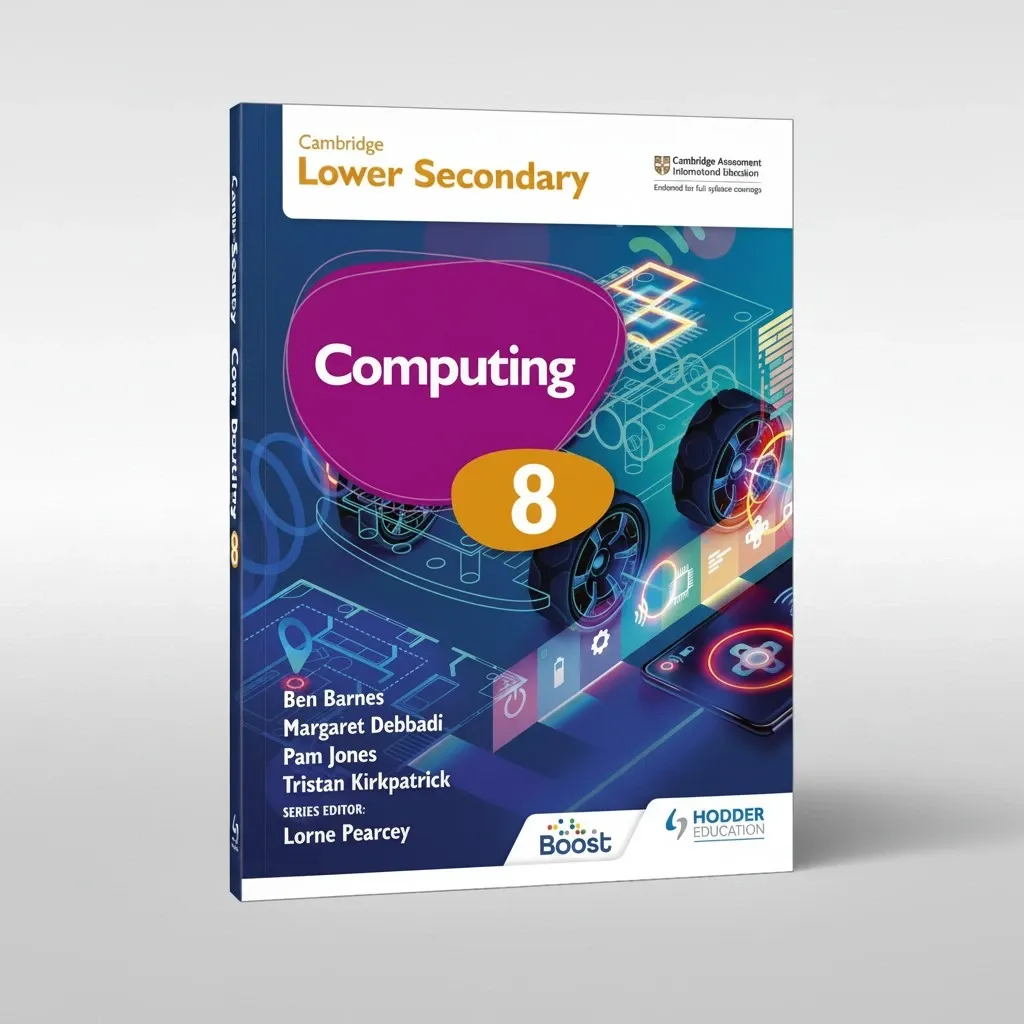 Cambridge Lower Secondary Computing Learner's Book-8 - Hodder Education - Low Price Edition