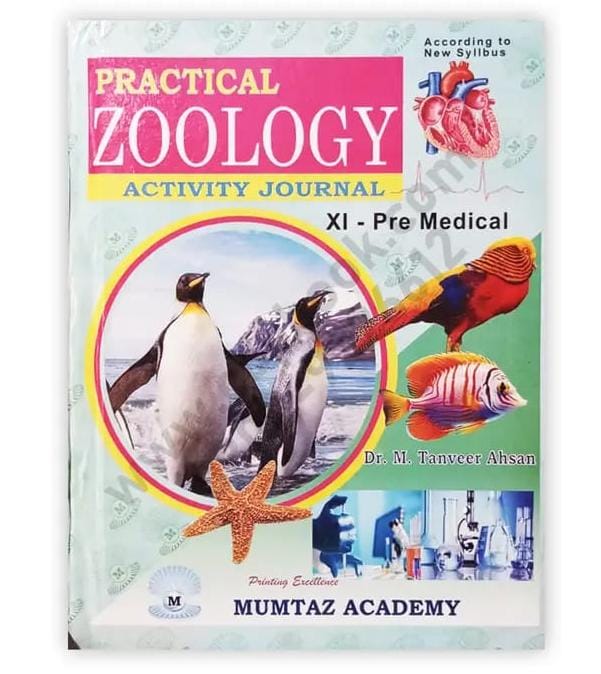 Practical Zoology Journal  for Class XI- Pre medical  - Dr Tanveer  Ahsan