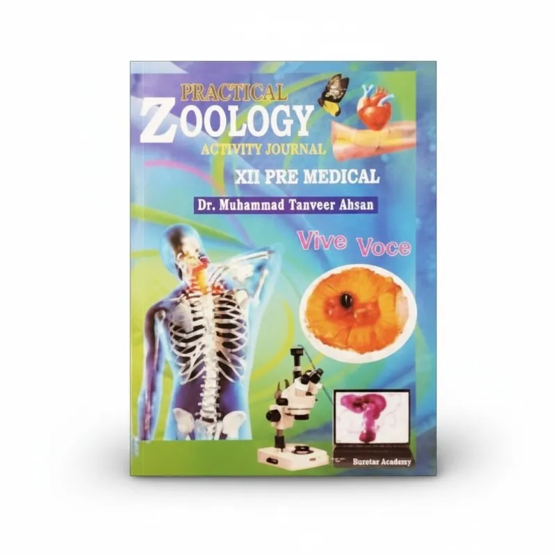 Practical Zoology Journal  for Class XII- Pre medical  - Dr Tanveer Ahsan