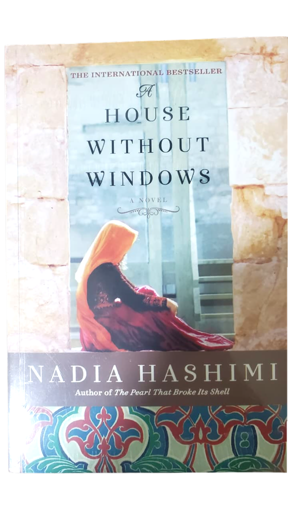 A House Without Windows( NADIA HASHMI)