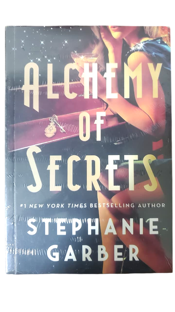 ALCHEMY OF SECRETS(STEPHANIE GRABER)