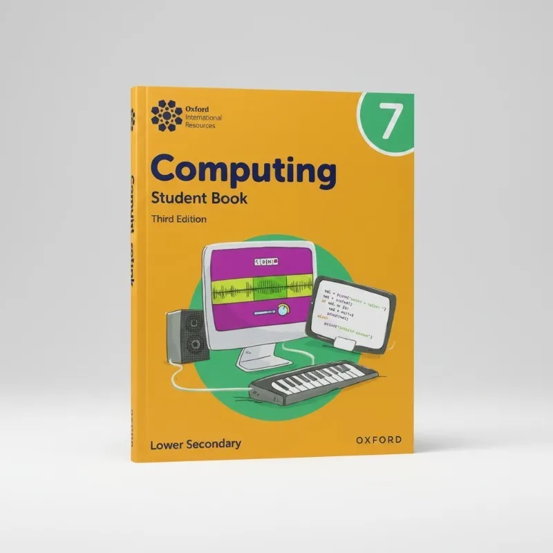 [9781382047234] Oxford International Secondary Computing Student Book 7 - New Edition