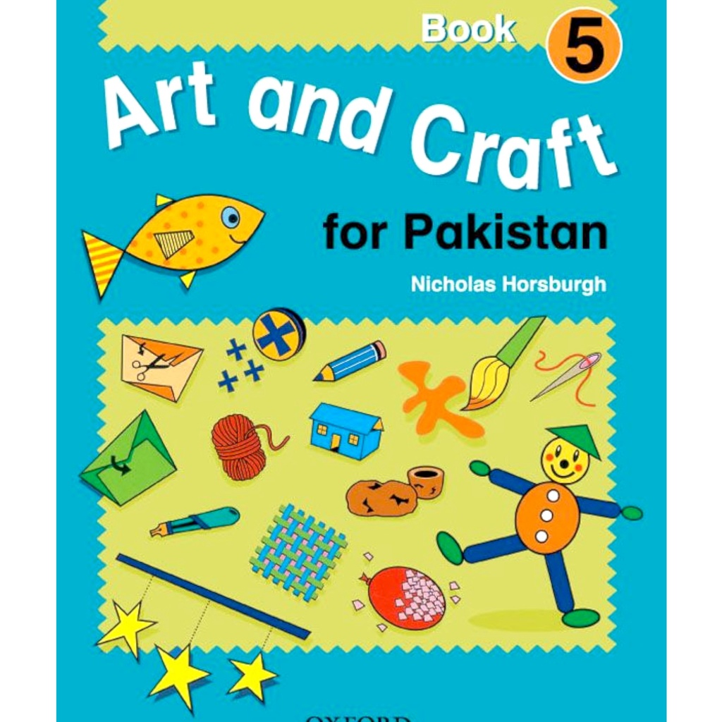 Art and Craft For Pakistan Book 5 - Oxford