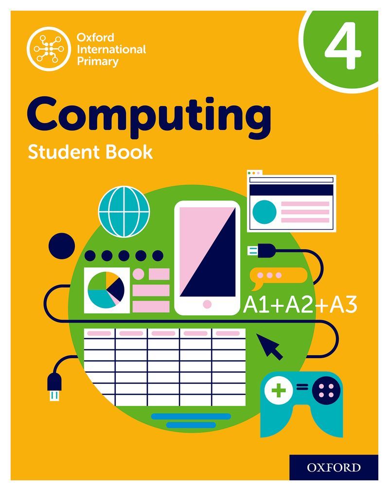 [9780198497820] Oxford International Primary Computing Student Book 4
