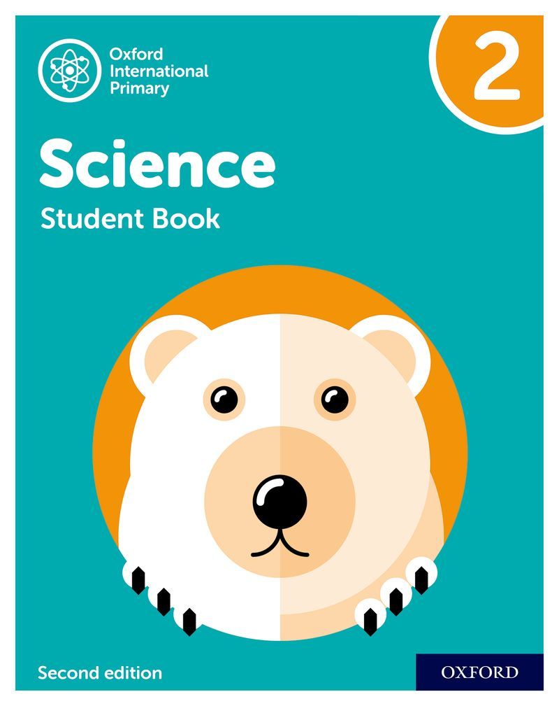 Oxford International Primary Science Student Book 2 2E