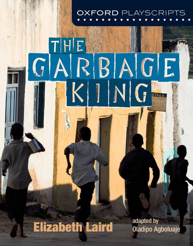 New Oxf Play:The Garbage King