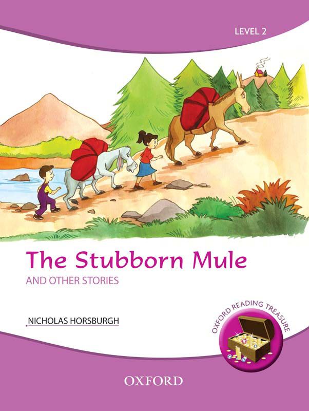 Ortr:The Stubborn Mule And Other Stories