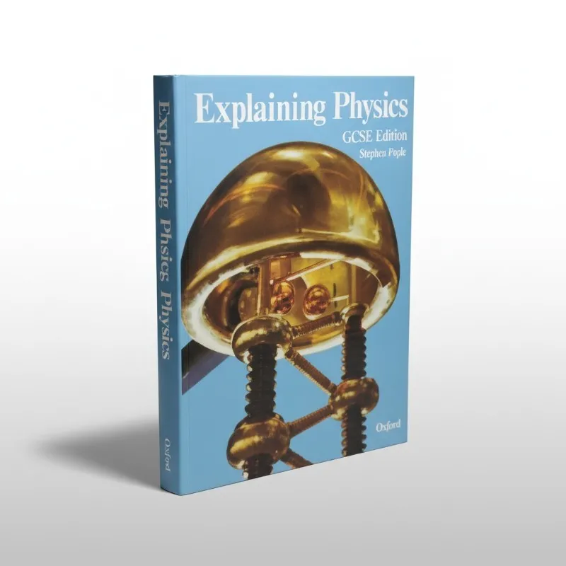 [9780198414582] Explaining Physics Gcse Edition