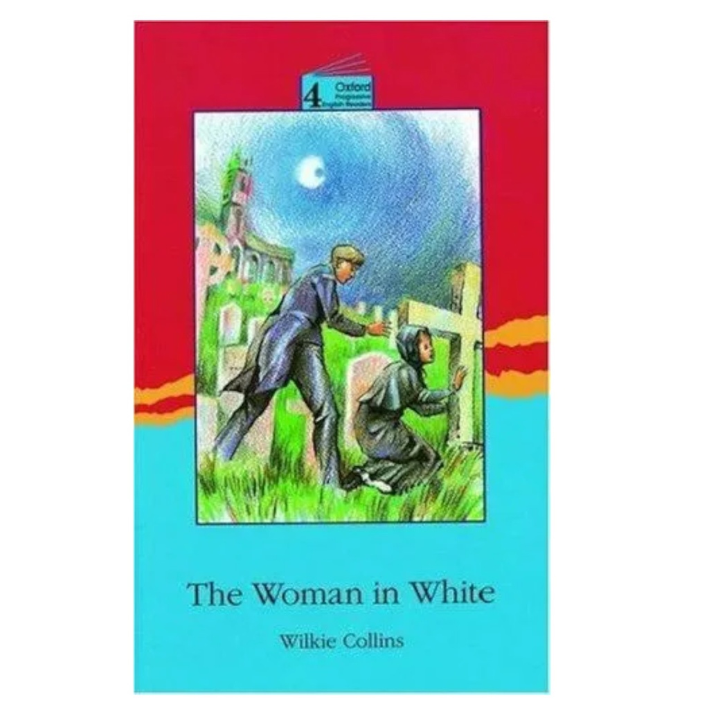 [9780195854671] The Woman In White: Level 4