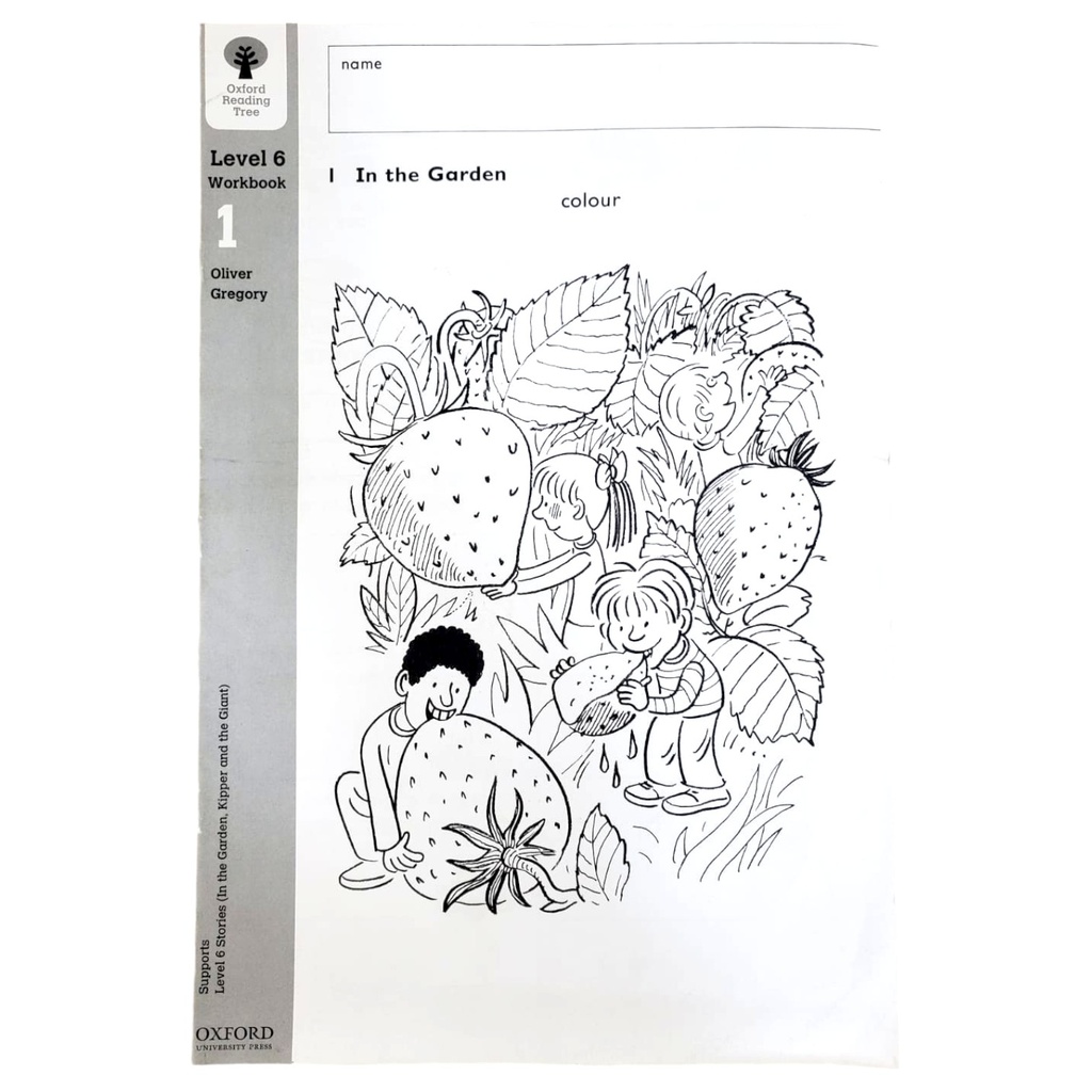 Oxford Reading Tree: Level 6: Workbook 1: In the Garden