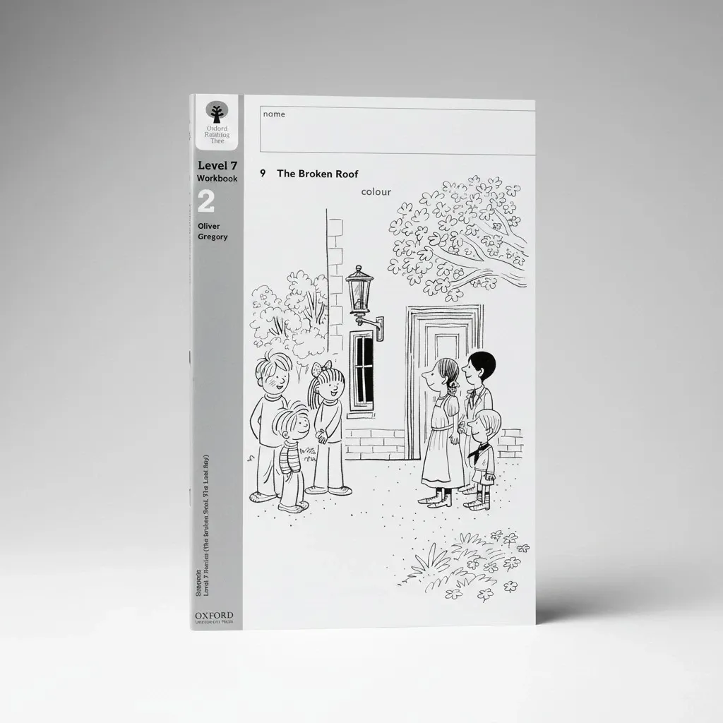 [9780199161676] Oxford Reading Tree: Level 7: Workbook 2: The Broken Roof