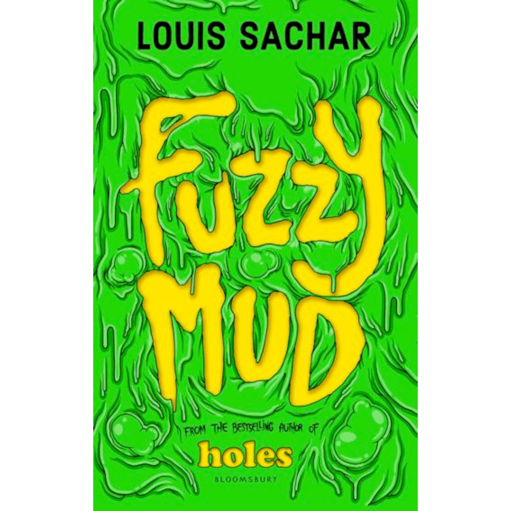 Fuzzy Mud - Louis Sachar