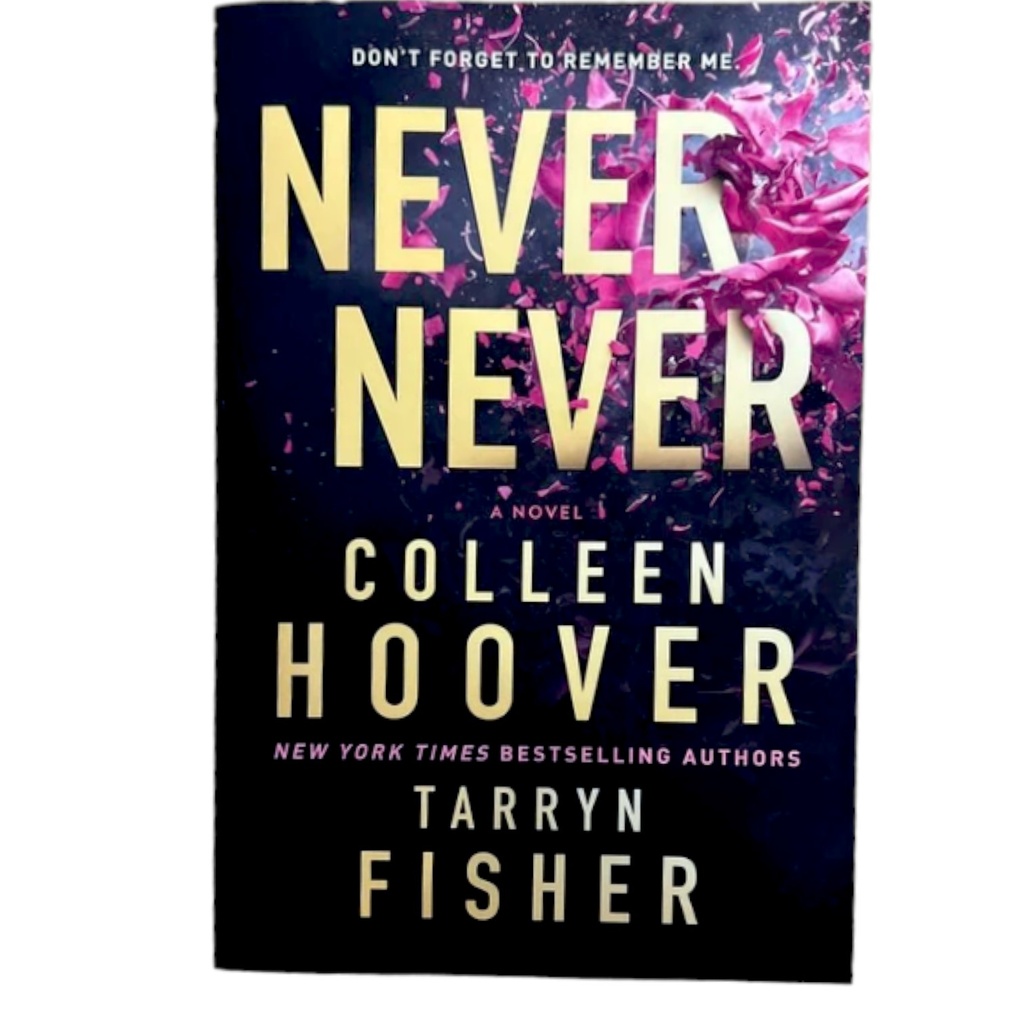 Never Never - Colleen Hoover - Tarryn Fisher
