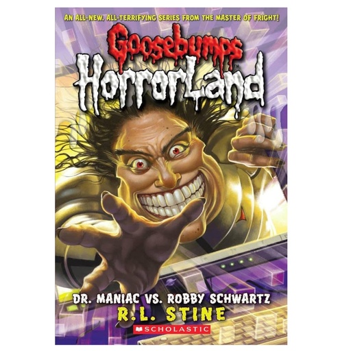 Dr. Maniac Vs Robby Schwartz 5 - Goosebumps Horror Land - R.L Stine
